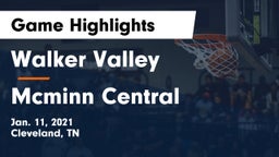 Walker Valley  vs Mcminn Central Game Highlights - Jan. 11, 2021