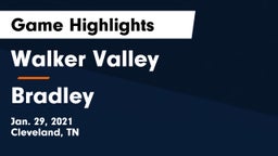 Walker Valley  vs Bradley Game Highlights - Jan. 29, 2021