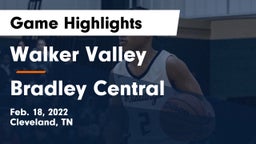Walker Valley  vs Bradley Central  Game Highlights - Feb. 18, 2022