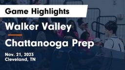 Walker Valley  vs Chattanooga Prep Game Highlights - Nov. 21, 2023