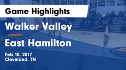 Walker Valley  vs East Hamilton  Game Highlights - Feb 10, 2017