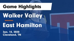 Walker Valley  vs East Hamilton Game Highlights - Jan. 14, 2020