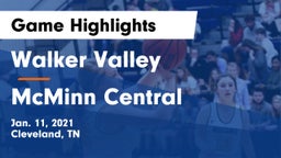 Walker Valley  vs McMinn Central Game Highlights - Jan. 11, 2021