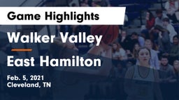 Walker Valley  vs East Hamilton  Game Highlights - Feb. 5, 2021