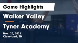 Walker Valley  vs Tyner Academy Game Highlights - Nov. 20, 2021