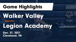 Walker Valley  vs Legion Academy Game Highlights - Dec. 27, 2021