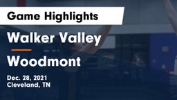 Walker Valley  vs Woodmont  Game Highlights - Dec. 28, 2021
