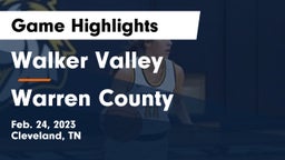Walker Valley  vs Warren County  Game Highlights - Feb. 24, 2023