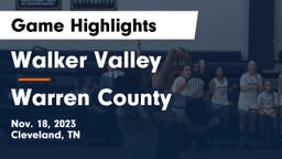 Walker Valley  vs Warren County  Game Highlights - Nov. 18, 2023