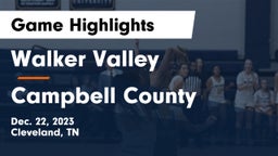 Walker Valley  vs Campbell County  Game Highlights - Dec. 22, 2023