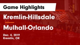Kremlin-Hillsdale  vs Mulhall-Orlando  Game Highlights - Dec. 4, 2019