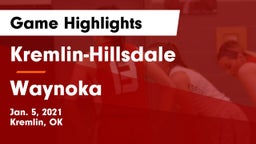 Kremlin-Hillsdale  vs Waynoka  Game Highlights - Jan. 5, 2021