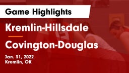 Kremlin-Hillsdale  vs Covington-Douglas  Game Highlights - Jan. 31, 2022