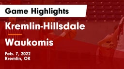 Kremlin-Hillsdale  vs Waukomis  Game Highlights - Feb. 7, 2022