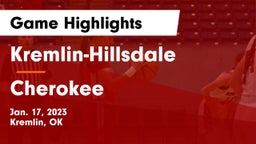 Kremlin-Hillsdale  vs Cherokee Game Highlights - Jan. 17, 2023