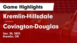Kremlin-Hillsdale  vs Covington-Douglas Game Highlights - Jan. 30, 2023