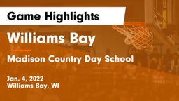 Williams Bay  vs Madison Country Day School Game Highlights - Jan. 4, 2022