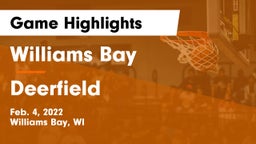 Williams Bay  vs Deerfield  Game Highlights - Feb. 4, 2022