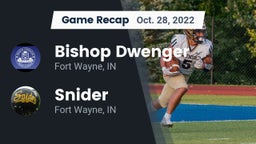 Recap: Bishop Dwenger  vs. Snider  2022
