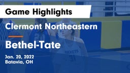 Clermont Northeastern  vs Bethel-Tate  Game Highlights - Jan. 20, 2022