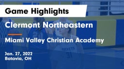Clermont Northeastern  vs Miami Valley Christian Academy Game Highlights - Jan. 27, 2022
