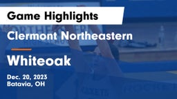 Clermont Northeastern  vs Whiteoak  Game Highlights - Dec. 20, 2023