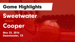 Sweetwater  vs Cooper  Game Highlights - Nov 23, 2016