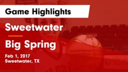 Sweetwater  vs Big Spring  Game Highlights - Feb 1, 2017