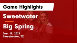 Sweetwater  vs Big Spring  Game Highlights - Jan. 19, 2021