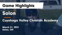 Solon  vs Cuyahoga Valley Christian Academy  Game Highlights - March 21, 2022