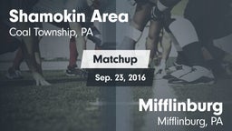 Matchup: Shamokin Area High vs. Mifflinburg  2016