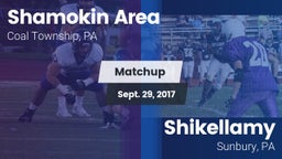 Matchup: Shamokin Area High vs. Shikellamy  2017