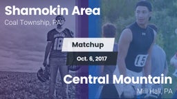 Matchup: Shamokin Area High vs. Central Mountain  2017