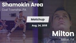 Matchup: Shamokin Area High vs. Milton  2018