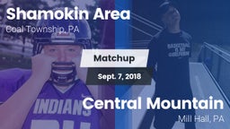 Matchup: Shamokin Area High vs. Central Mountain  2018