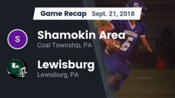 Recap: Shamokin Area  vs. Lewisburg  2018