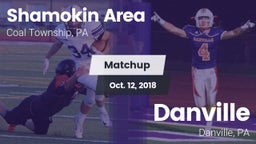 Matchup: Shamokin Area High vs. Danville  2018