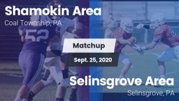 Matchup: Shamokin Area High vs. Selinsgrove Area  2020