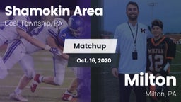 Matchup: Shamokin Area High vs. Milton  2020