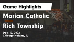 Marian Catholic  vs Rich Township Game Highlights - Dec. 10, 2022
