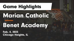 Marian Catholic  vs Benet Academy Game Highlights - Feb. 4, 2023