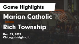 Marian Catholic  vs Rich Township  Game Highlights - Dec. 29, 2023