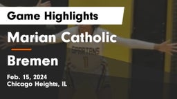 Marian Catholic  vs Bremen  Game Highlights - Feb. 15, 2024