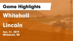 Whitehall  vs Lincoln  Game Highlights - Jan. 31, 2019