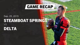 Recap: Steamboat Springs  vs. Delta  2015