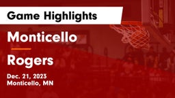 Monticello  vs Rogers  Game Highlights - Dec. 21, 2023