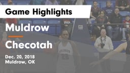 Muldrow  vs Checotah  Game Highlights - Dec. 20, 2018