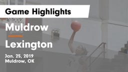 Muldrow  vs Lexington Game Highlights - Jan. 25, 2019
