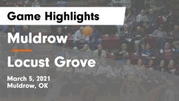 Muldrow  vs Locust Grove  Game Highlights - March 5, 2021