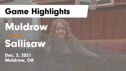 Muldrow  vs Sallisaw  Game Highlights - Dec. 3, 2021